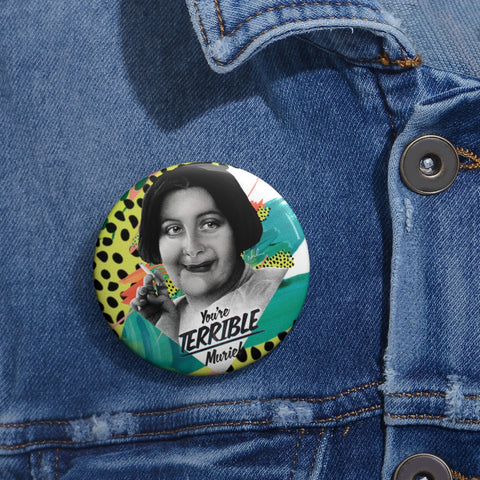 TERRIBLE - Pin Buttons