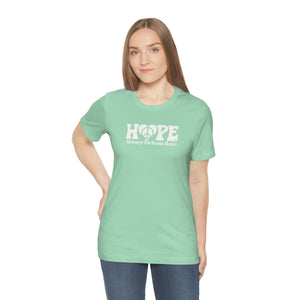 Hope Always Defeats Hate - Unisex Jersey Short Sleeve Tee