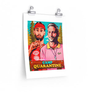 CAMP QUARANTINE - Premium Matte vertical posters