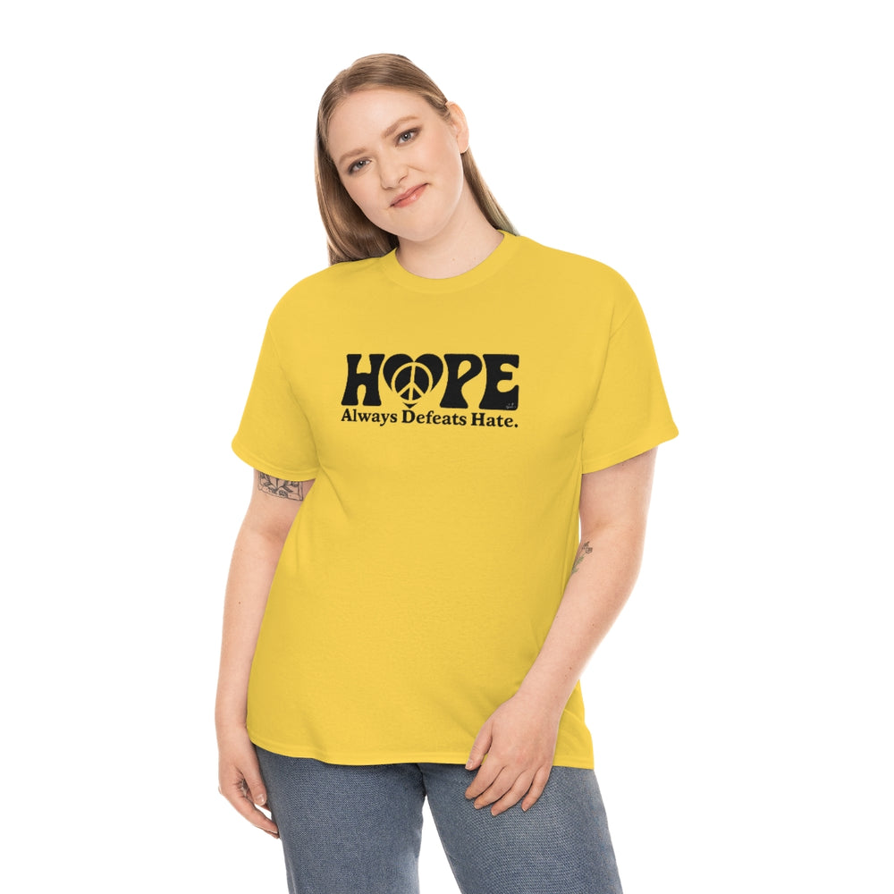 Hope Always Defeats Hate [Australian-Printed] - Unisex Heavy Cotton Tee