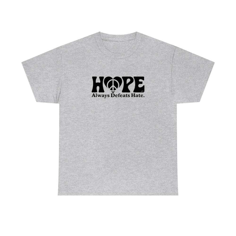 Hope Always Defeats Hate [Australian-Printed] - Unisex Heavy Cotton Tee