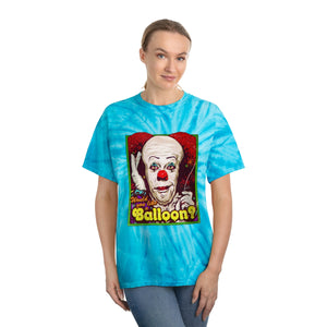 Would You Like A Balloon? - Tie-Dye Tee, Cyclone