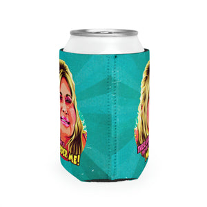 These Gays, They're Trying To Murder Me! - Can Cooler Sleeve