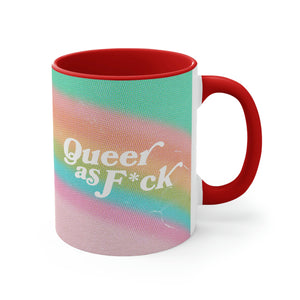 Queer As F*ck - 11oz Accent Mug (Australian Printed)